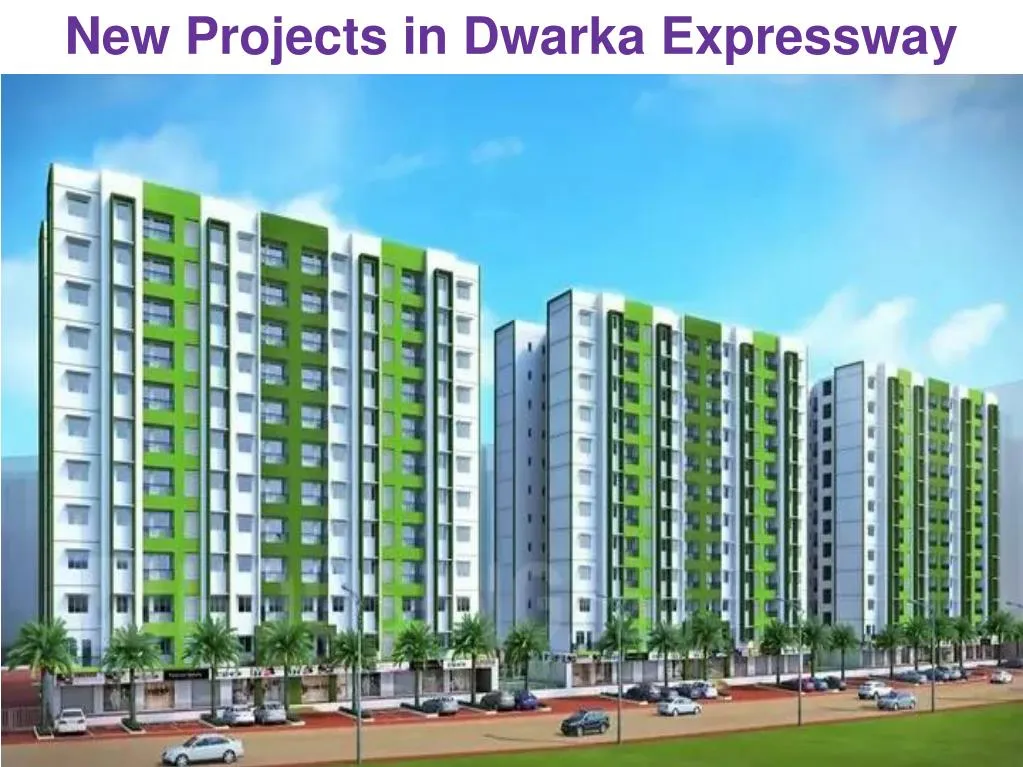 new projects in dwarka expressway