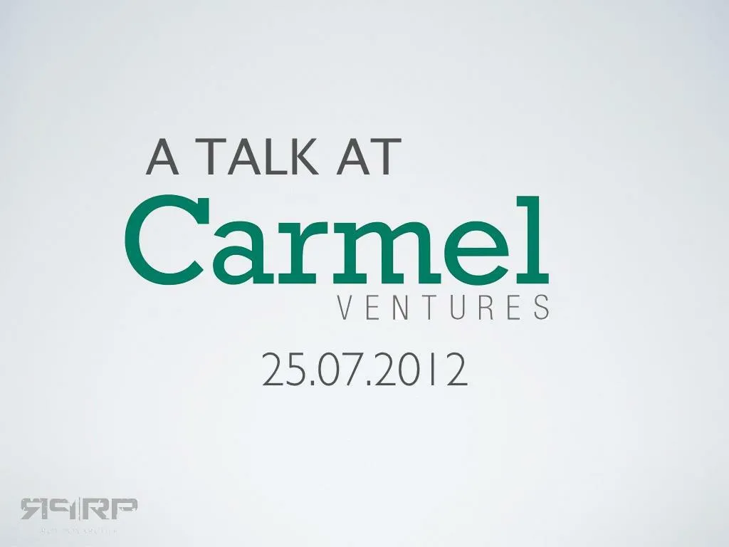 a talk at carmel ventures creating action driving
