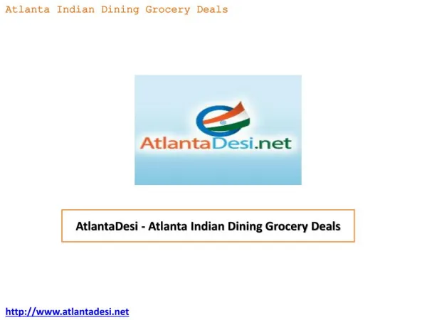 AtlantaDesi - Atlanta Indian Dining Grocery Deals