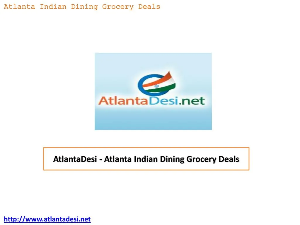 atlantadesi atlanta indian dining grocery deals