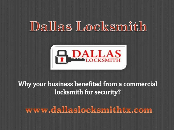Why your business benefited from a commercial locksmith for security?