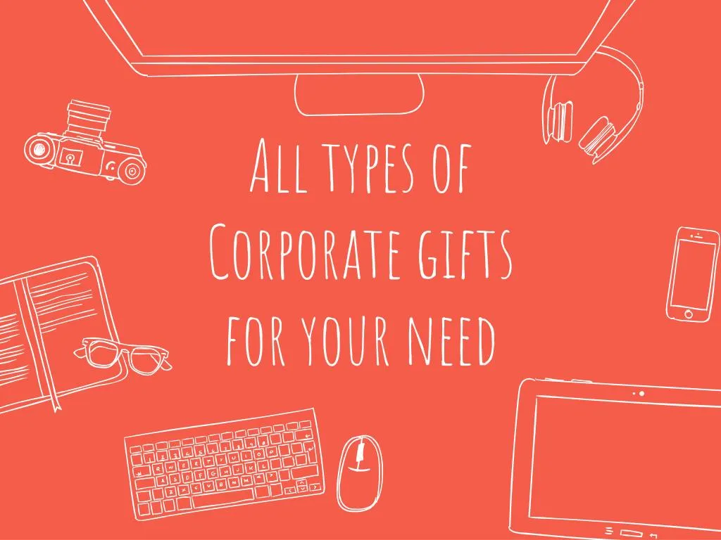 all types of corporate gifts for your need