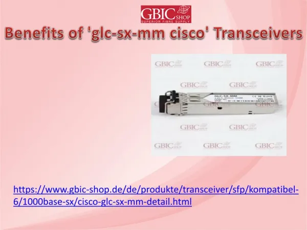 Benefits of 'glc-sx-mm cisco' Transceivers