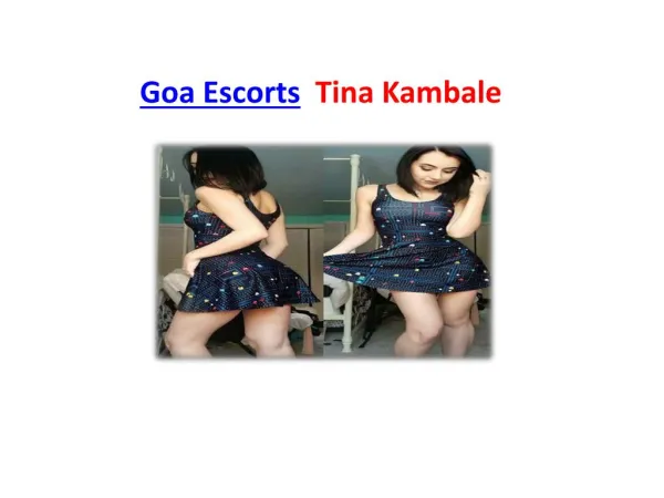 Tina Kambale Goa