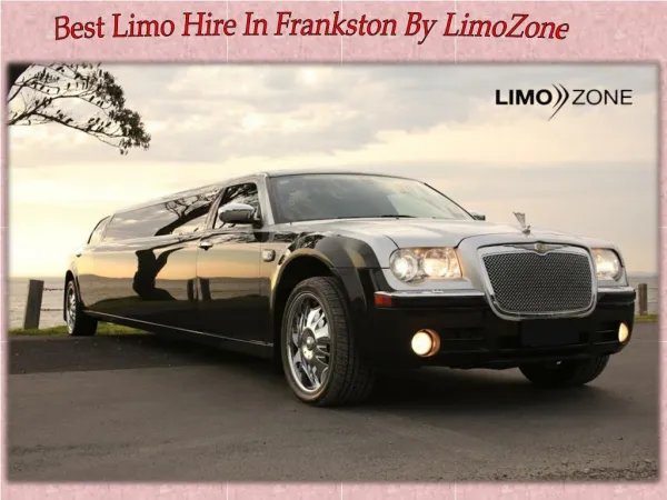 Best Limo Hire Frankston By LimoZone