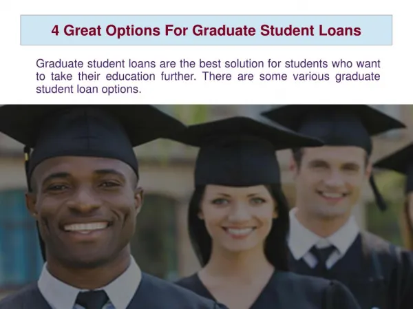 4 Great Options For Graduate Student Loans