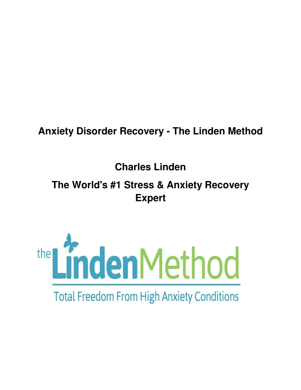 anxiety disorder recovery the linden method