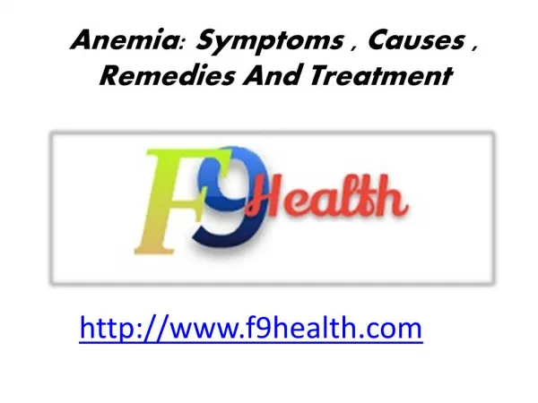 Anemia: Symptoms , Causes , Remedies And Treatment
