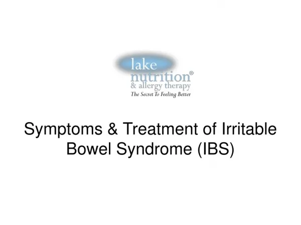 Symptoms & Treatment of Irritable Bowel Syndrome (IBS)
