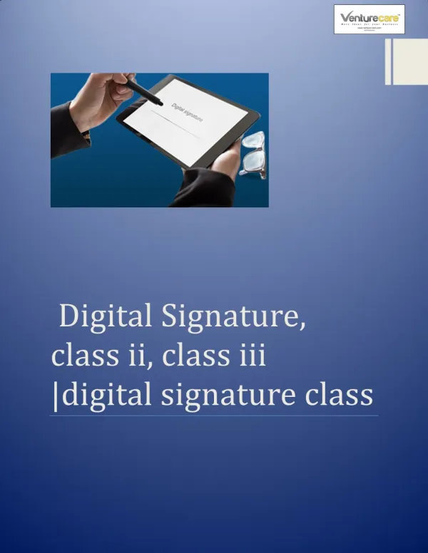 Class 3 digital signature - Venture care