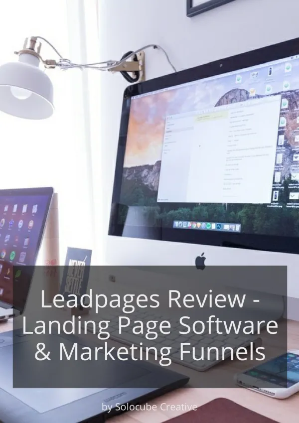 Leadpages Review - Landing Page Software & Marketing Funnels