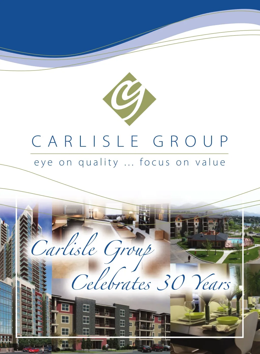 carlisle group celebrates 30 years