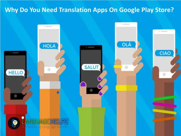 Why Do You Need Translation Apps On Google Play Store