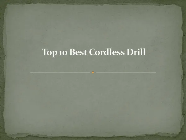 Top 10 best cordless drill