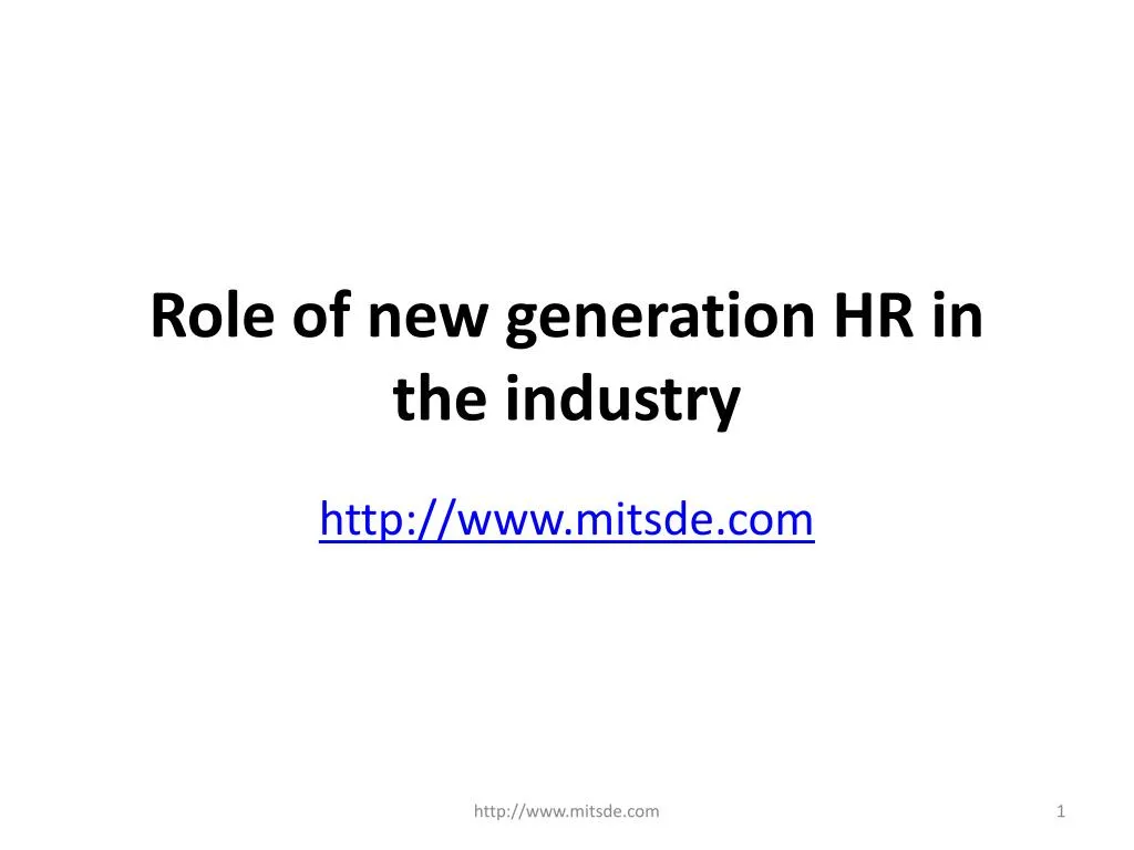 role of new generation hr in the industry