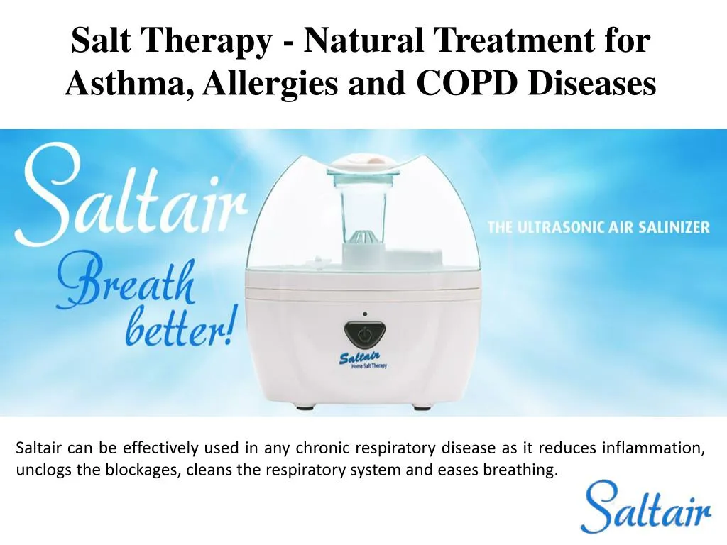 salt therapy natural treatment for asthma allergies and copd diseases