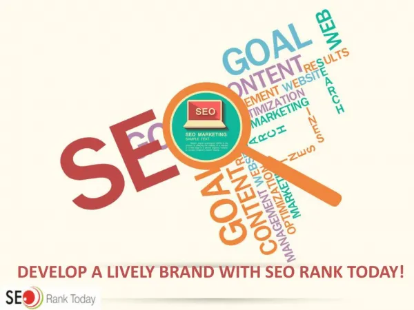 Develop a lively brand with SEO Rank Today! - SEORANKTODAY