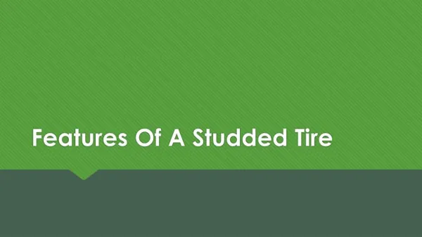 Features Of A Studded Tire
