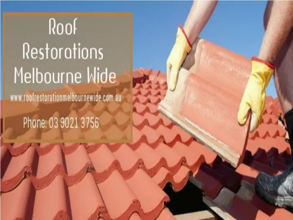 Roof Restoration Melbourne Wide