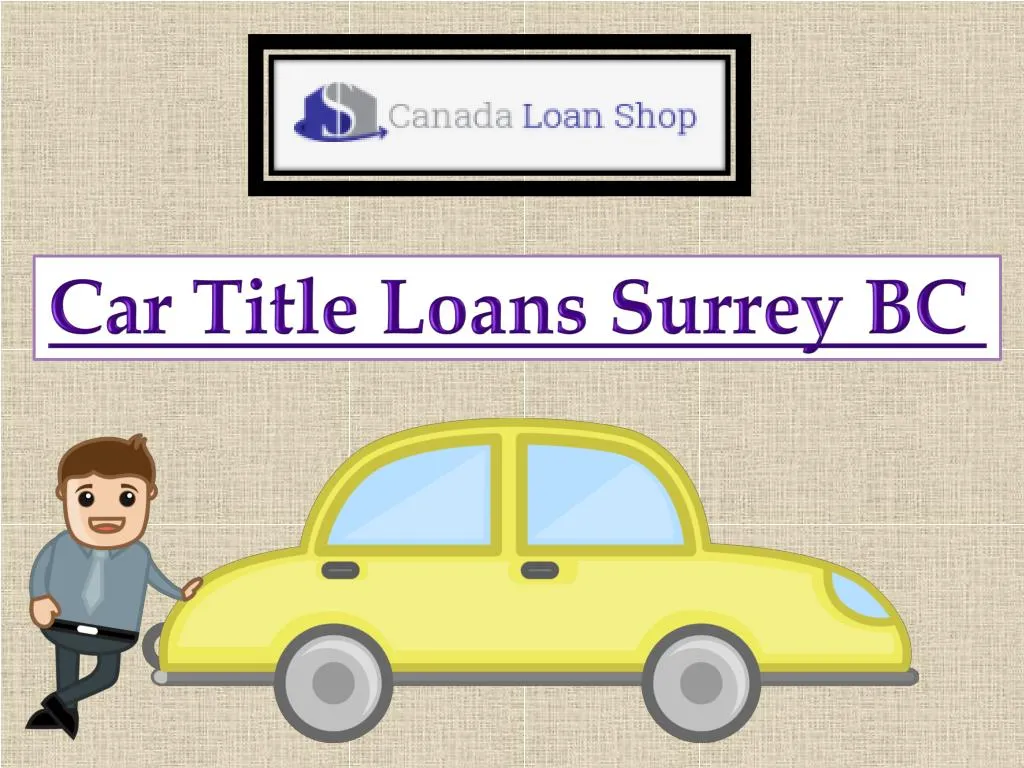 car title loans surrey bc