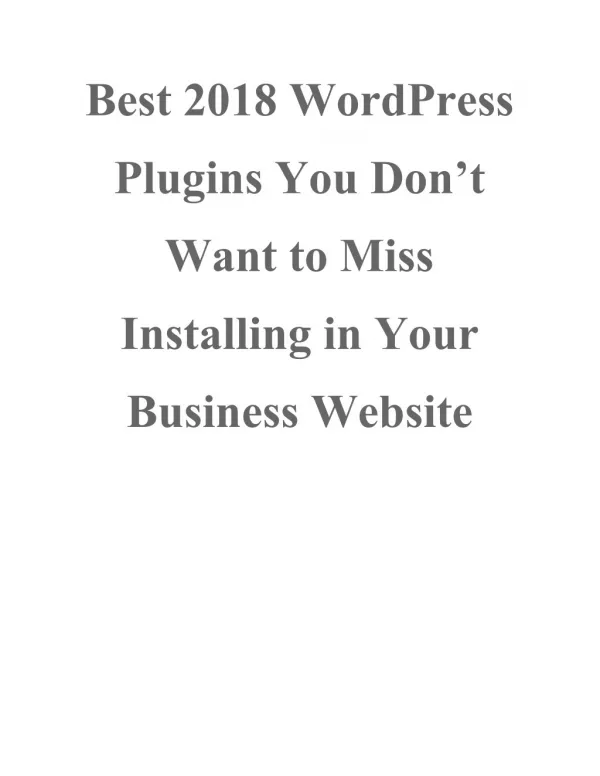 Best 2018 WordPress Plugins You Don’t Want to Miss Installing in Your Business Website