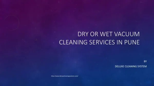 Dry or Wet Vacuum Cleaning Services in Pune