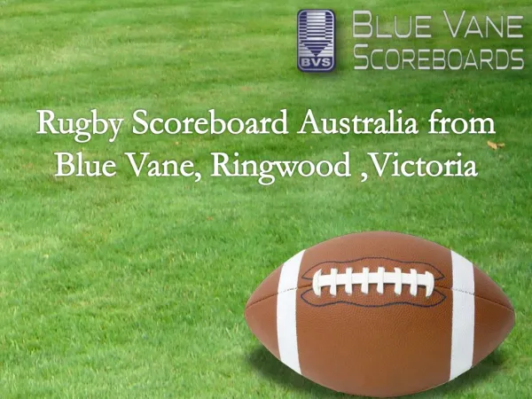 Rugby Scoreboard Australia from Blue Vane ,Ringwood, Victoria