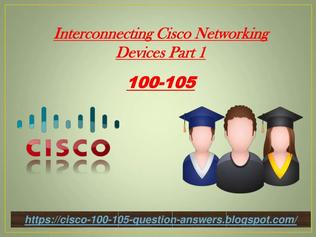 interconnecting cisco networking devices part 1