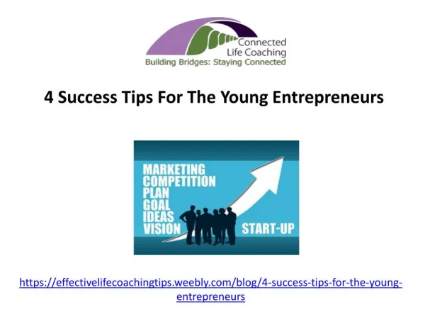 4 Success Tips For The Young Entrepreneurs