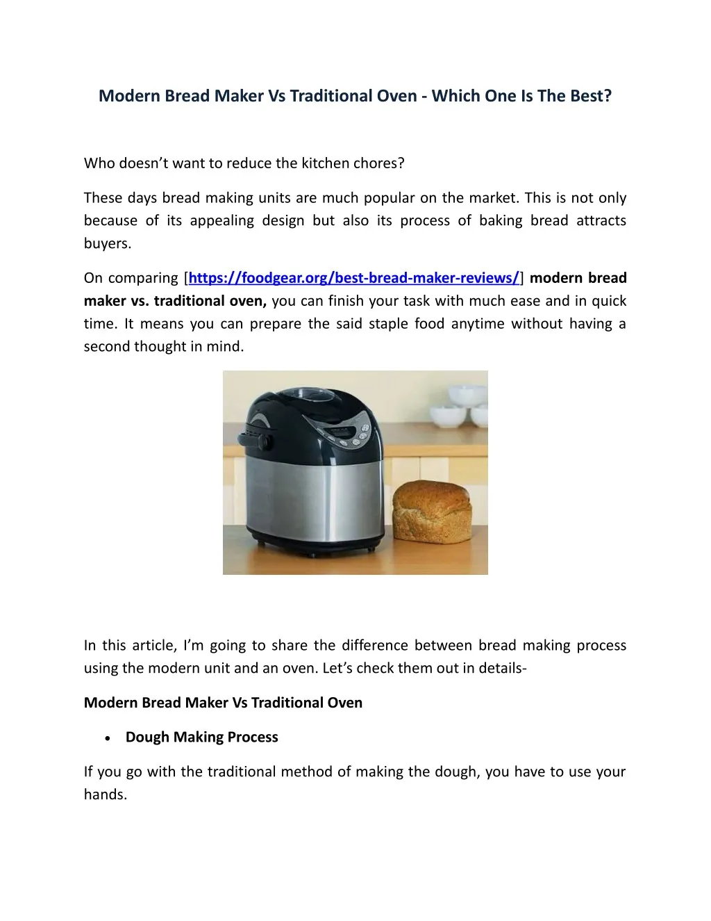 modern bread maker vs traditional oven which