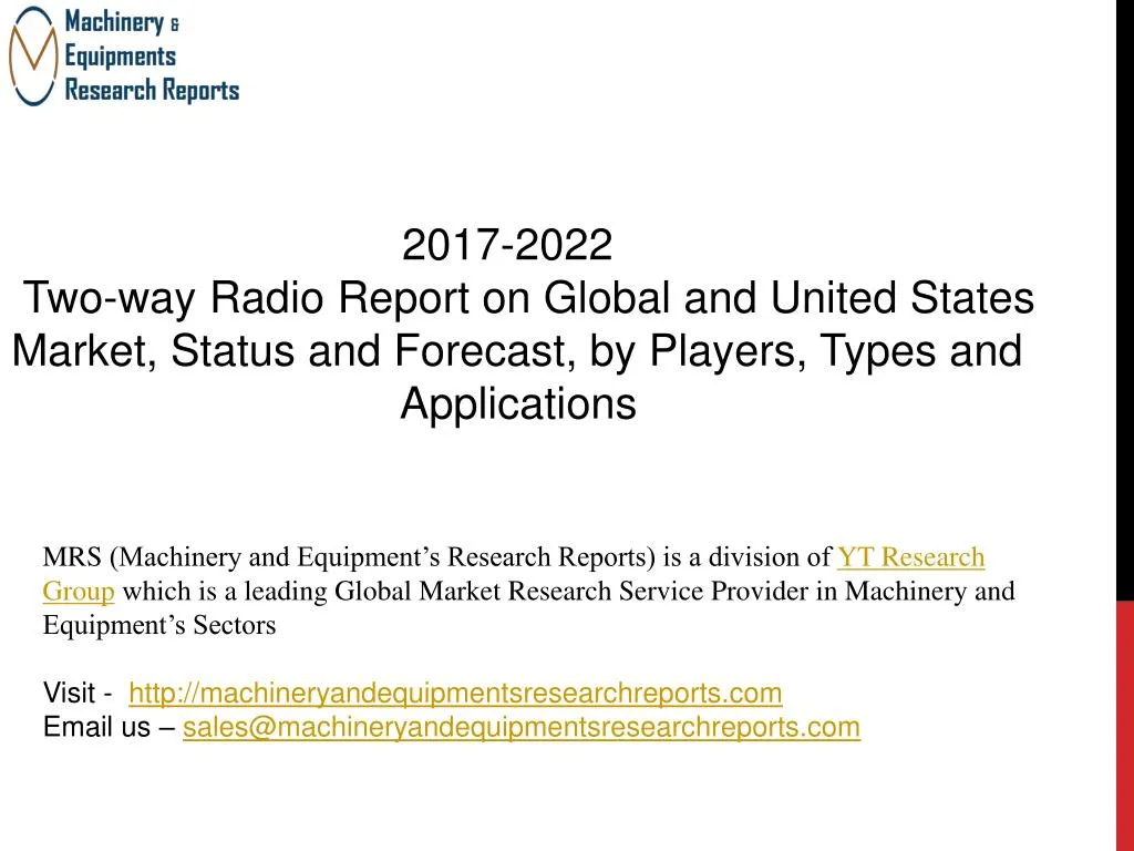 2017 2022 two way radio report on global