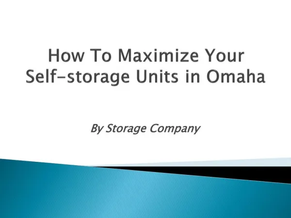 Storage Units in Omaha