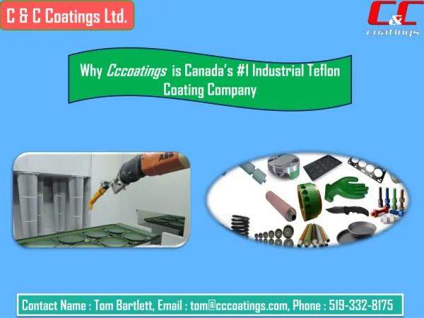 Why Cccoatings is Canadaâ€™s #1 Industrial Teflon Coating Company