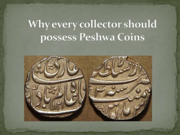 Why every collector should possess Peshwa Coins