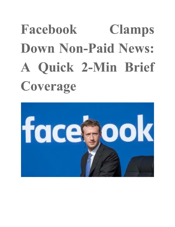 Facebook Clamps Down Non-Paid News: A Quick 2-Min Brief Coverage