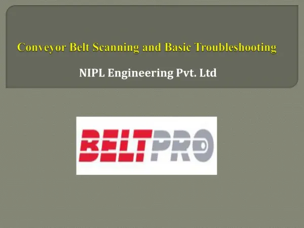 Conveyor Belt Scanning and Basic Troubleshooting