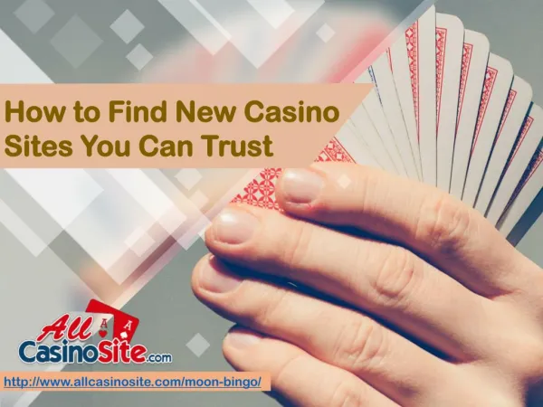 How to Find New Casino Sites You Can Trust