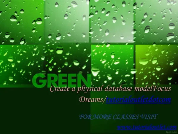 Create a physical database modelFocus Dreams/tutorialoutletdotcom