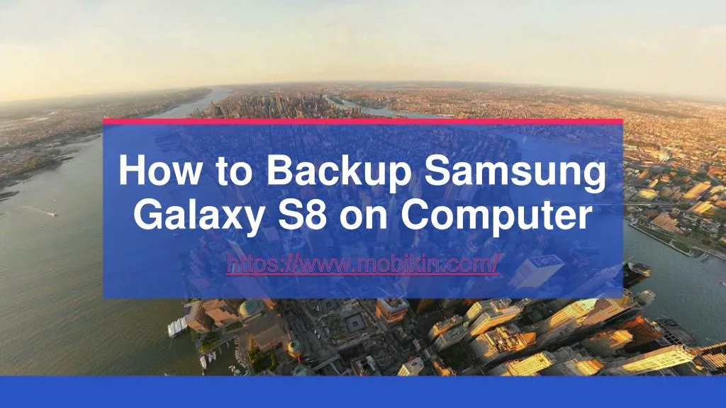how to backup samsung galaxy s8 on computer