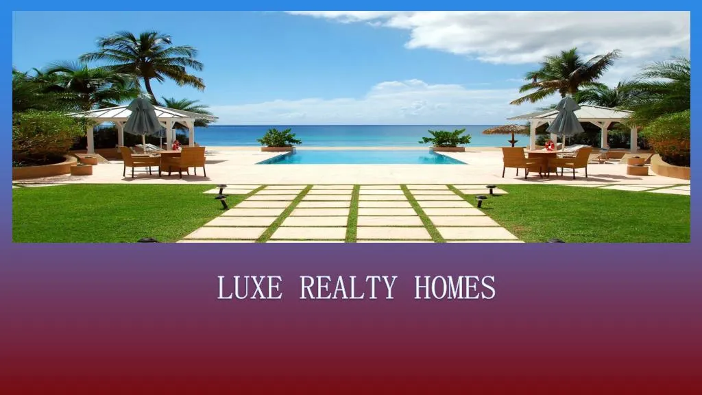 luxe realty homes