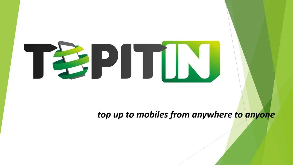 top up to mobiles from anywhere to anyone