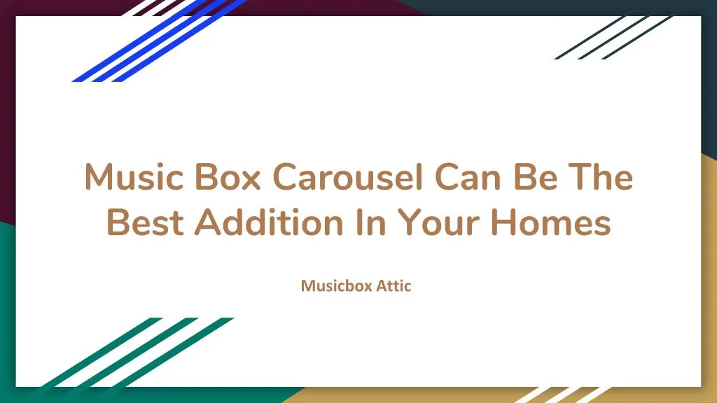 music box carousel can be the best addition in your homes