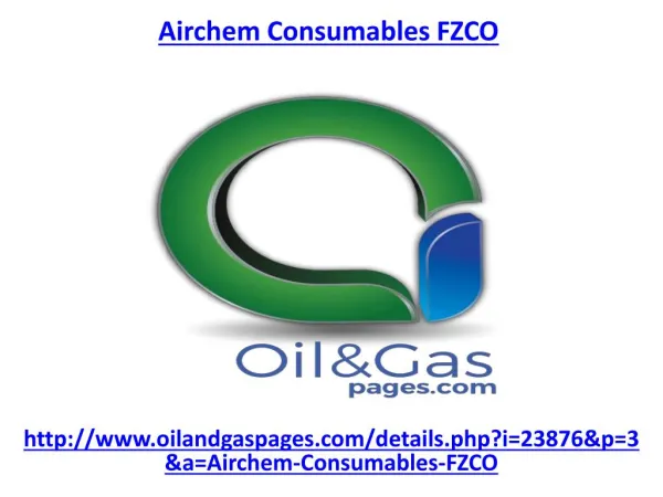 Are you looking for best service of airchem consumables fzco company