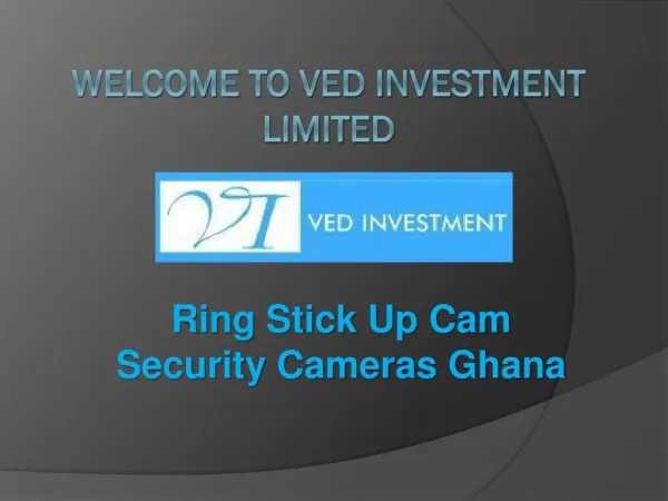 Ring stick up cam security cameras ghana at vedinvestment.com