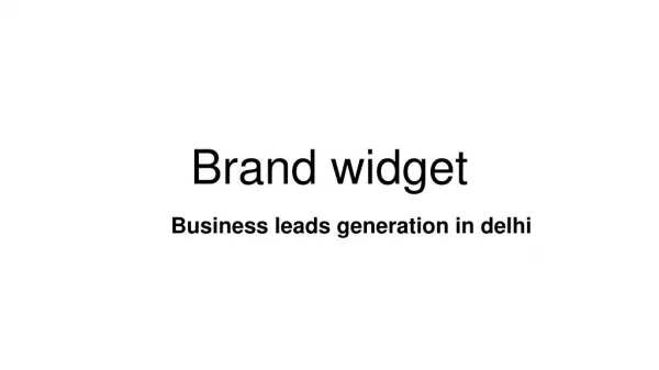 Business leads generation in delhi