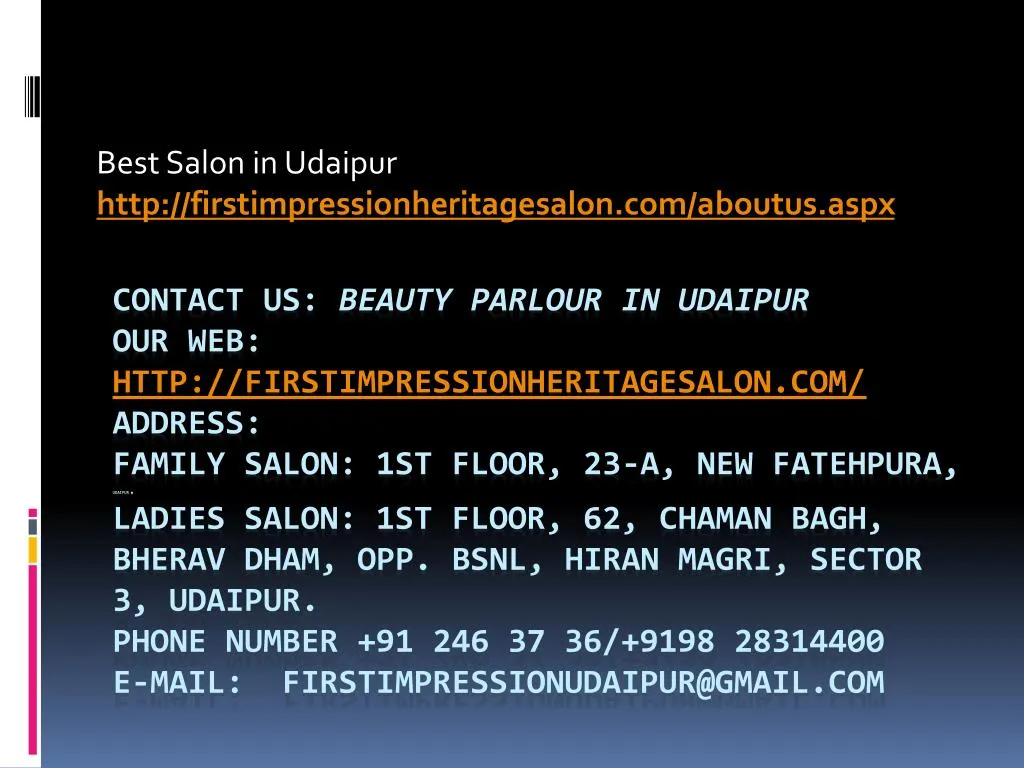best salon in udaipur http firstimpressionheritagesalon com aboutus aspx
