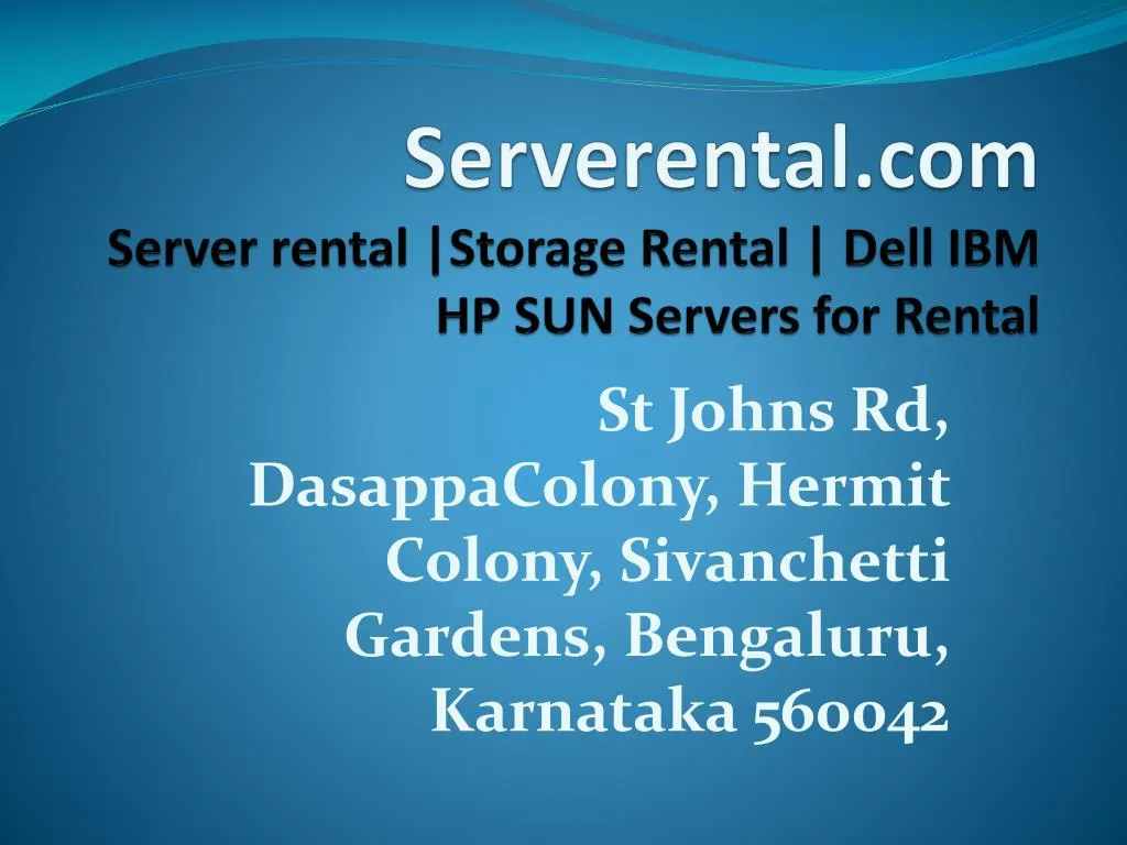 serverental com server rental storage r ental dell ibm hp sun servers for rental