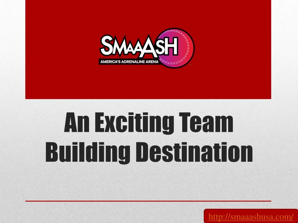 an exciting team building destination
