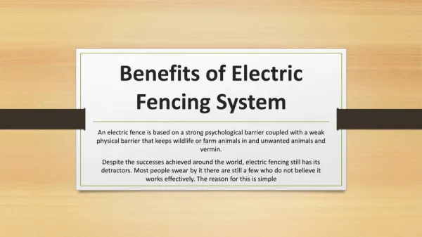 Benefits of electric fencing system