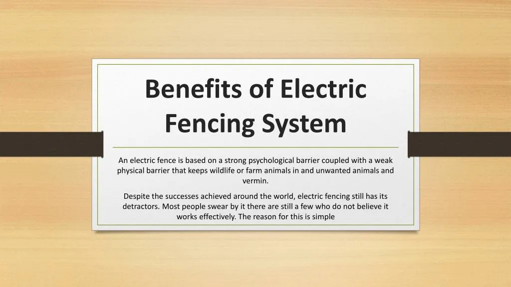 benefits of electric fencing system